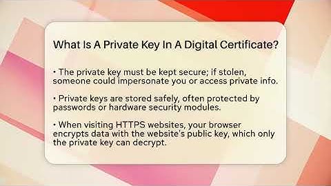 What Is A Private Key In A Digital Certificate? - Tech Terms Explained
