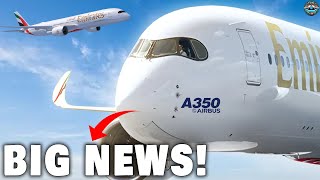 Emirates And Airbus A350 BIG PLAN Revealed!