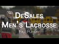 Desales mens lacrosse fall ball highlights