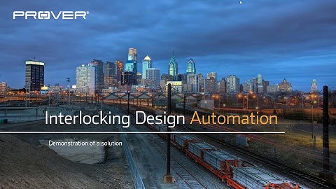 Demonstration of an Interlocking Design Automation solution