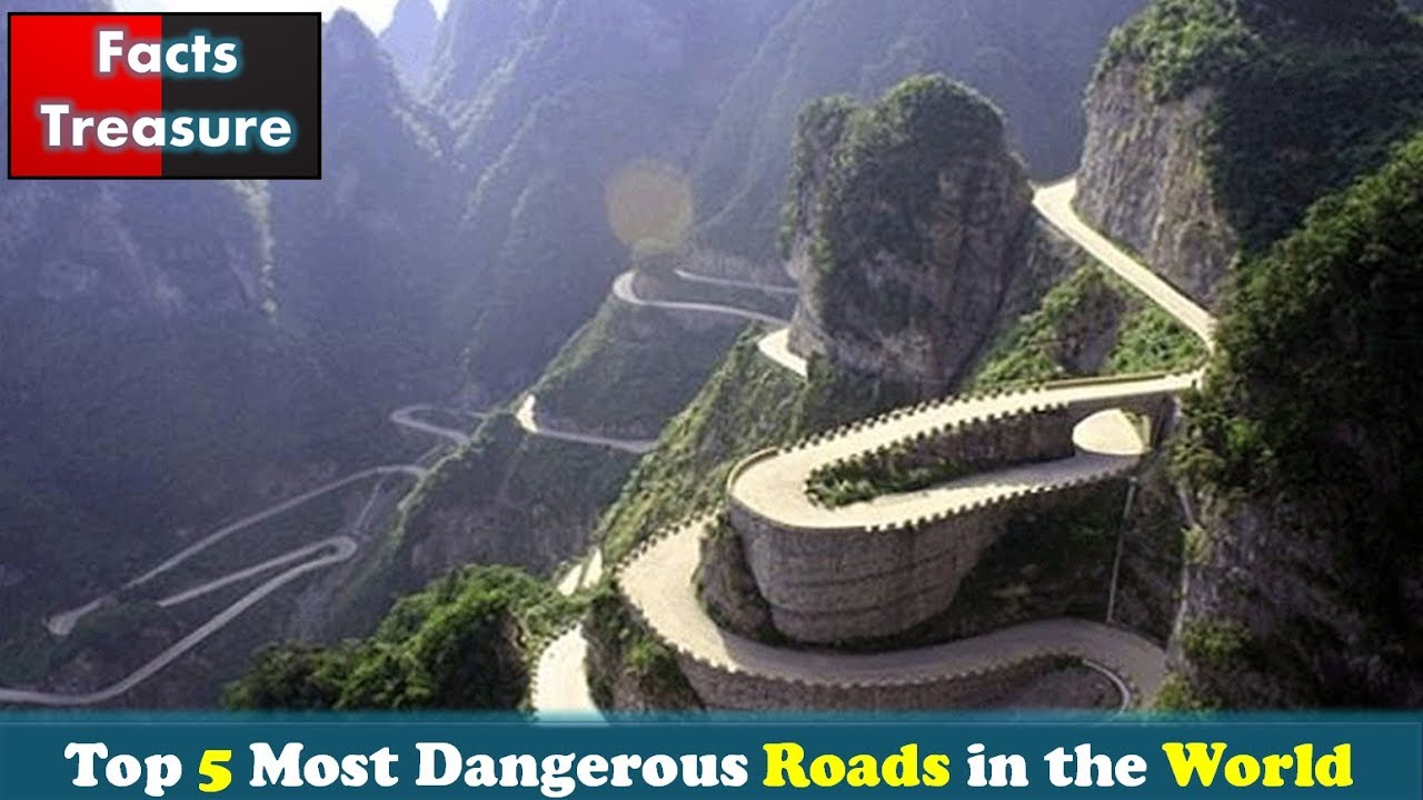 Top 5 Most Dangerous Roads In The World Youtube