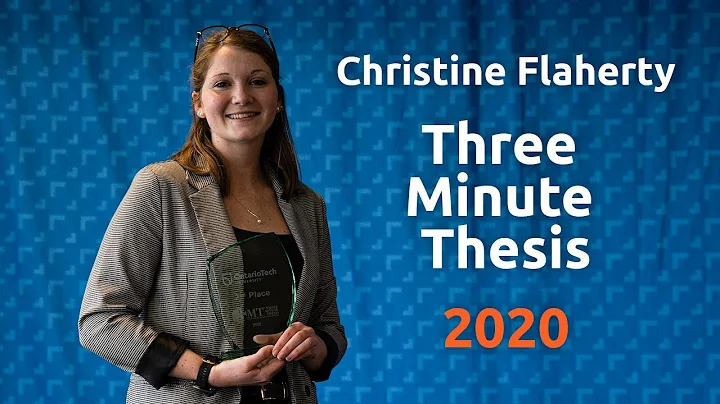 Christine Flaherty - Three Minute Thesis 2020