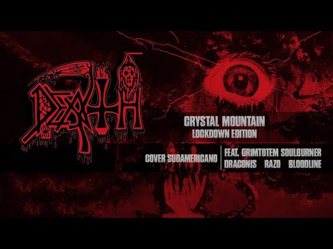 CRYSTAL MOUNTAIN   Death Cover Lockdown Edition
