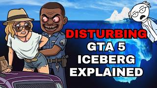 The Disturbing GTA 5 Iceberg Explained