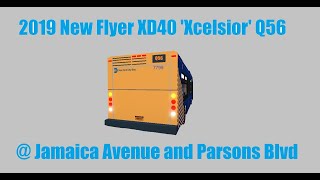 NYCTA Bus 170th Street bound 2019 New Flyer XD40 Q56 Jamaica Av-Parsons Blvd