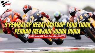 9 Pembalap Hebat MotoGP Yang Tidak Pernah Menjadi Juara Dunia: Pahlawan Tanpa Mahkota | MotoGP News