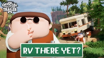 RV There Yet? - Official Gameplay Trailer | Nuggets Entertainment