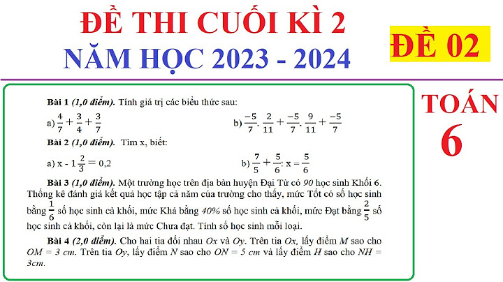 Đề thi toán 6 học kì 2 có ma trận năm 2024