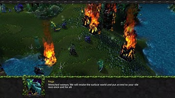 Warcraft III Frozen Throne Campaigns: Chapter 1 - Rise of the Naga