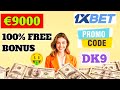 1xbet Promo Code 2025 - "D9K" up to $5400 BONUS (1xbet bonus code)