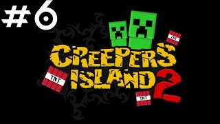Creepers Island 2 - Ep6 : Service après vente bonjour