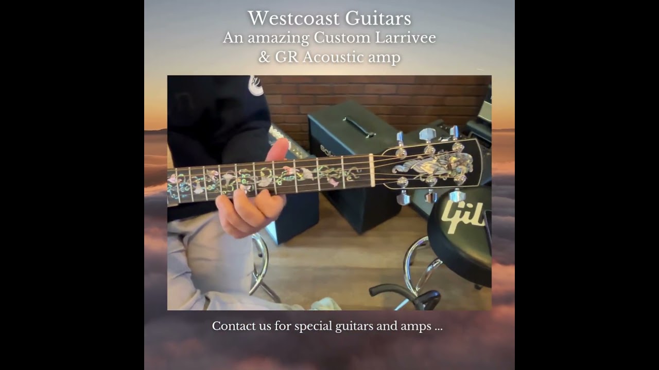 Larrivee | Westcoast Guitars Vancouver | Vancouver