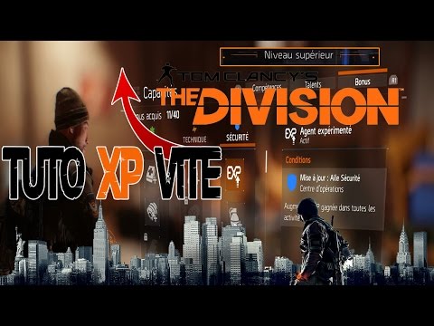 Vidéo: Tom Clancy's The Division - Comment Monter De Niveau Rapidement Et Gagner Plus D'XP