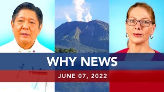 UNTV: Why News | June 7, 2022