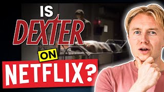 How To Watch Dexter On NETFLIX From Anywhere 🥇🔥 [100% PROVEN]