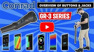 Conrad GR-3 Series Deep Seeking Ground Scanning Detectors: Overview of Buttons and Jacks