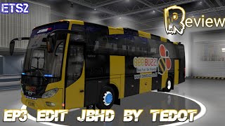 ETS2 | Review Ep3 Edit JBHD By Tedot |ETS2 Mod Indonesia
