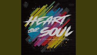 Heart & Soul (Extended Mix)