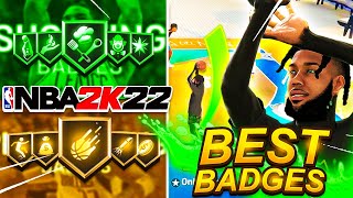 *NEW* BEST SHOOTING BADGES + PLAYMAKING BADGES IN NBA 2K22! BEST BADGE LAYOUT FOR ANY BUILD!!