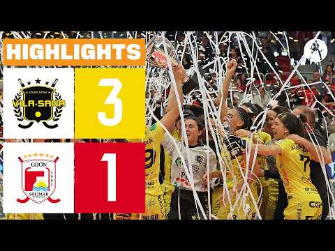 Vila-sana vs Telecable (3-1) | HIGHLIGHTS FINAL COPA REINA