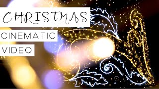 Christmas Cinematic Video 