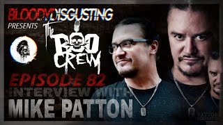 The Boo Crew | Episode 82 | Mike Patton (2019)