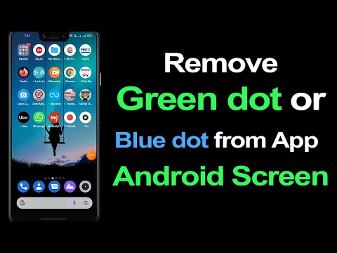 How do I turn off the green dot on my Android?