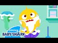 Baby Shark, Don&#39;t Hold It in!💩 | Healthy Habits for Kids | Baby Shark Official