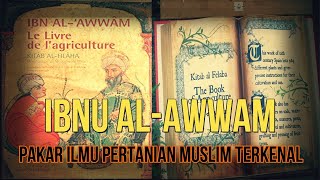 Sejarah Ibnu Al Awwam,Pakar Ilmu Pertanian Muslim Terkenal di Masa Lampau