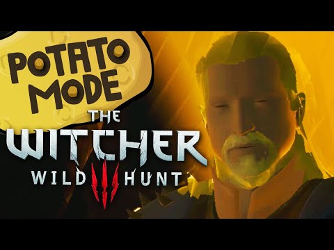 The Witcher 3's Lowest Settings Are An Existential Nightmare | Potato Mode