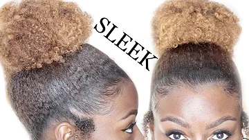 SLEEK HIGH BUN ON THICK TYPE 4 NATURAL HAIR | 5 MINUTE HAIRSTYLE