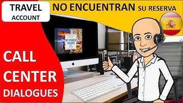 CALL CENTER DIALOGUE SAMPLE - Call center conversation -SPANISH travel account ✈️📞