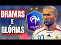 FRANÇA: As GLÓRIAS e os TRAUMAS de uma GIGANTE #CopadoMundo