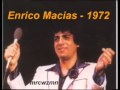 Enrico Macias - OLYMPIA 1972 - Concert live - Audio