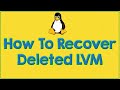 Recover Deleted LVM in Linux | Restore Accidentally Deleted LVM | Tech Arkit