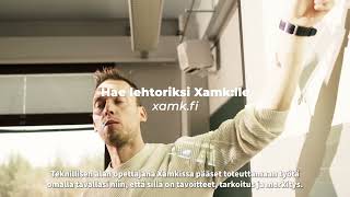 Teknillisen alan opettaja, hae Xamkiin töihin