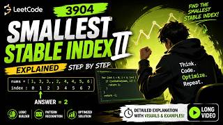 3904. Smallest Stable Index II