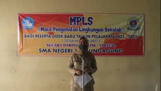 PEMBUKAAN MPLS SMAN 1 TULUNGAGUNG TAHUN PELAJARAN 2021/2022