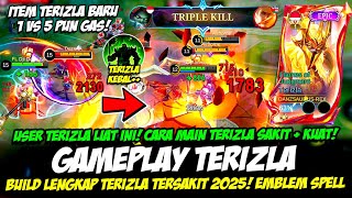 TERIZLA EXP BUILD BARU❗CARA MAIN TERIZLA SAKIT KUAT❗ITEM TERIZLA TERSAKIT❗GAMEPLAY TERIZLA GLOBAL