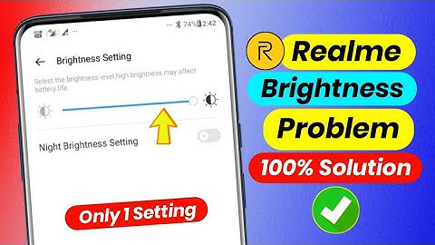 Realme Mobile Me Brightness Apne Aap Kam Jyada Ho Raha Hai | Brightness Automatic Change In Realme
