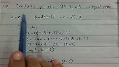 XI Math Chap 3 - Equations Ex 3.5 (Nature of Roots) Solution by Sir Ahsan Abdullah Patel - Part 2