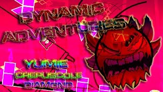 Geometry Dash [DEMON] - "Dynamic Adventures" by Yumie, Diamond, & Crepuscole