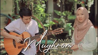 Mughrom - Nurin X Nathan - Sholawat (cover)