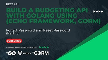 Rest API: Forgot Password and Reset Password In Golang Echo Framework(Part 15)