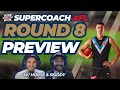 AFL Supercoach 2024 | Round 8 Live Preview