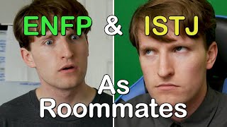 ENFP and ISTJ as Roommates Resimi