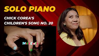 Children's Song No. 20 (Chick Corea) - Piano Solo by Metta Legita