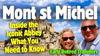 Mont Saint Michel, Retired Couple Tour Inside the Abbey #montsaintmichel #retired #earlyretirement