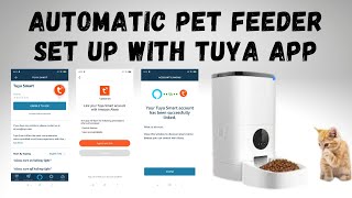 Automatic Pet Feeder Set Up with Tuya App