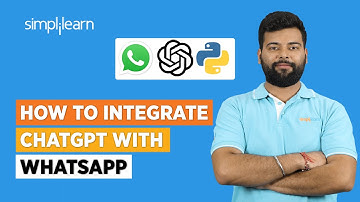 How To Integrate ChatGPT With Whatsapp | ChatGPT On WhatsApp | ChatGPT Tutorial | Simplilearn